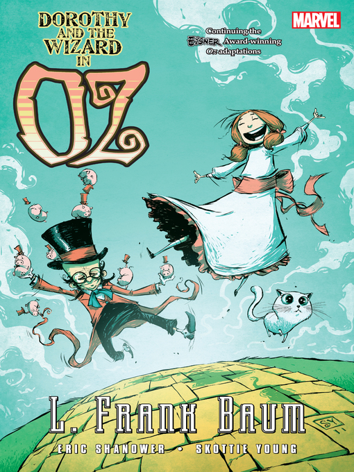 Nimiön Dorothy and the Wizard of Oz lisätiedot, tekijä Eric Shanower - Saatavilla
